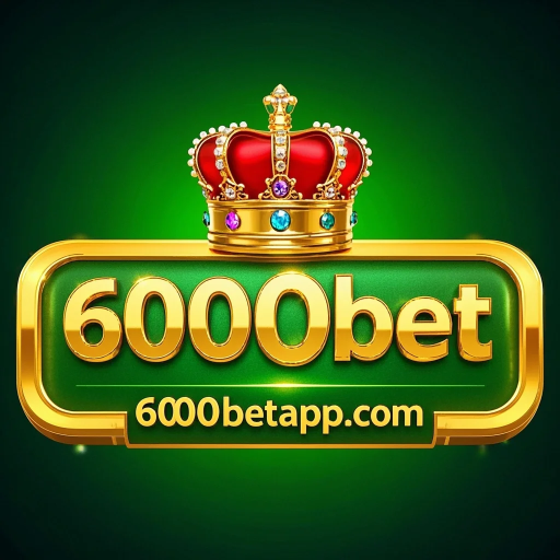 6000 bet 6000 bet